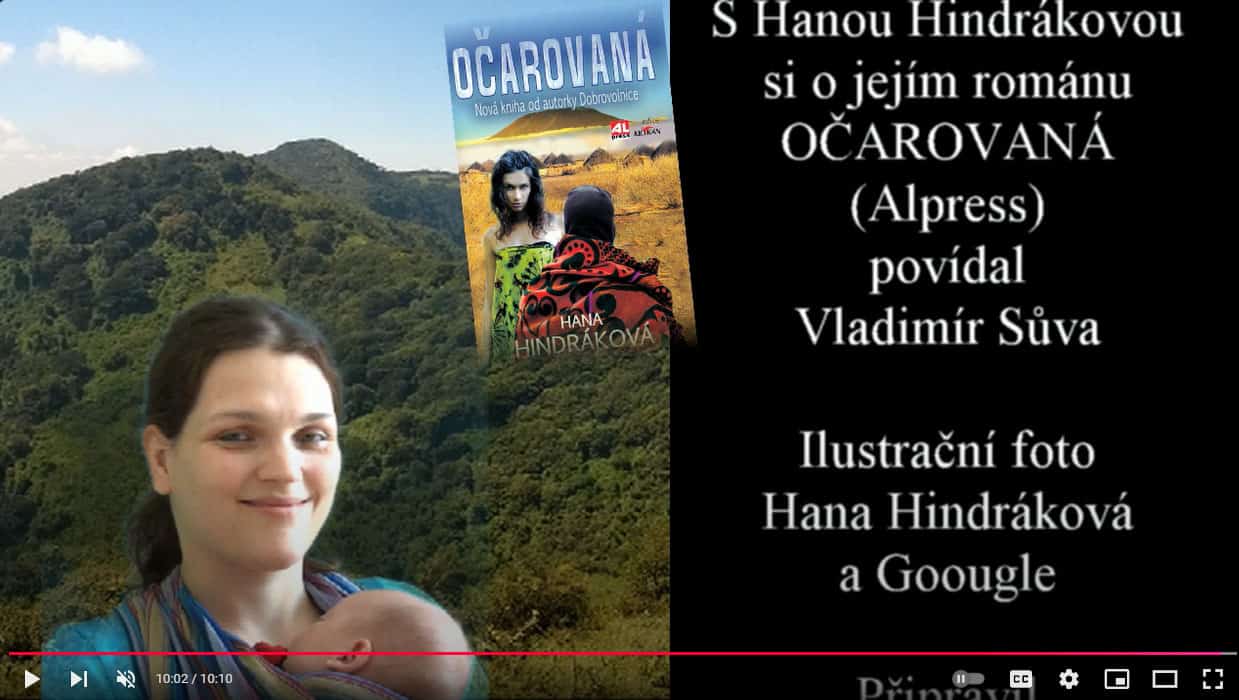 Rozhovor s Hanou Hindrákovou o knize Očarovaná